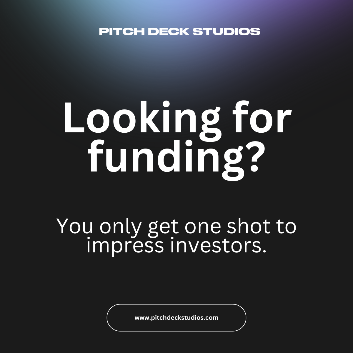 Looking for funding? Pitch deck studios